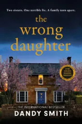 The Wrong Daughter by Dandy Smith